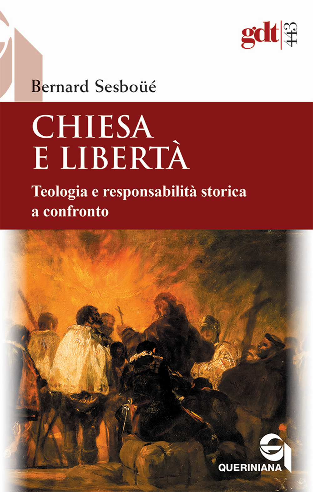 Chiesa e libertà. Teologia e responsabilità storica a confronto