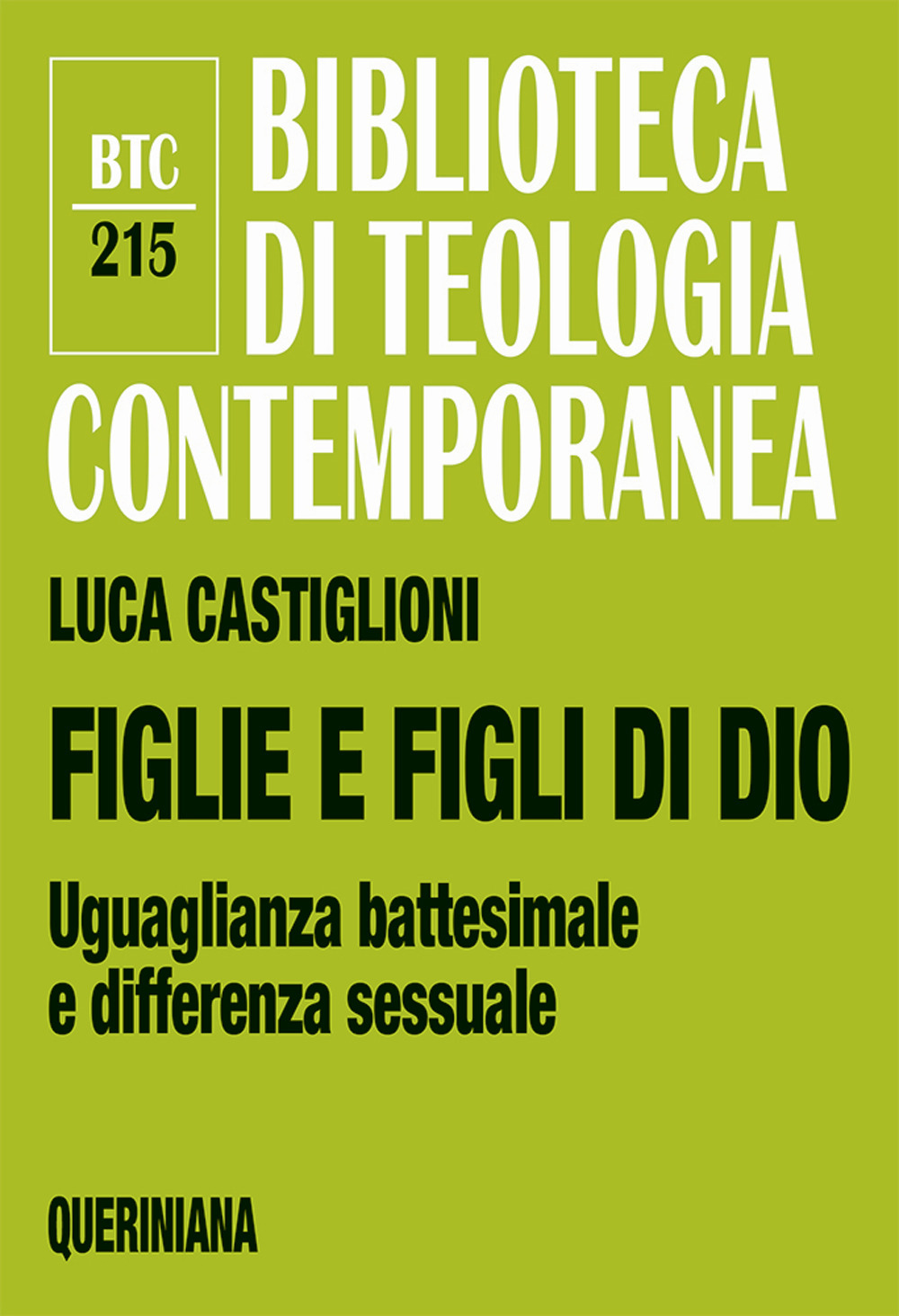 Figlie e figli di Dio. Uguaglianza battesimale e differenza sessuale