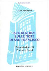 Jack Kerouac sulle note di San Francisco