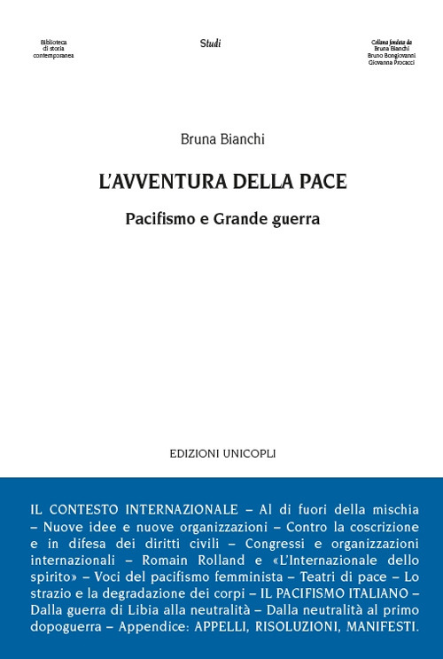 L'avventura della pace. Pacifismo e Grande guerra