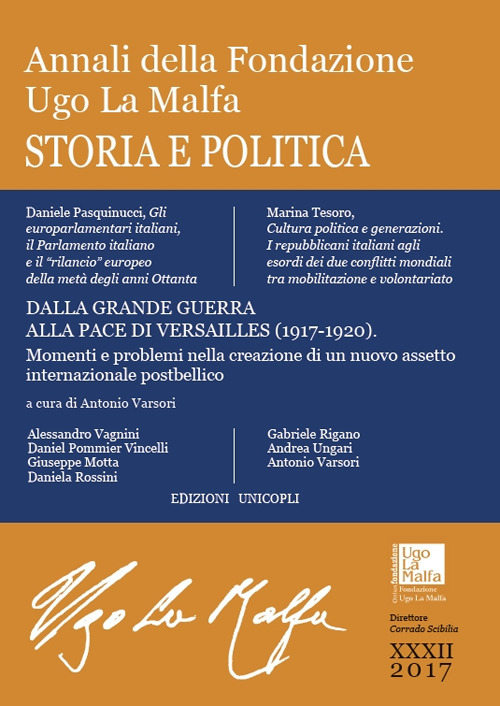 Annali della Fondazione Ugo La Malfa. Storia e politica (2017). Vol. 32