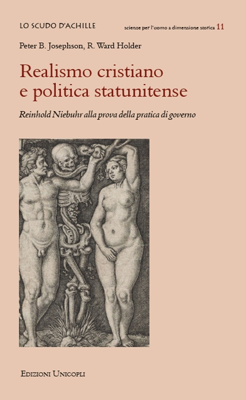 Realismo cristiano e politica statunitense. Reinhold Niebuhr alla prova della pratica di governo