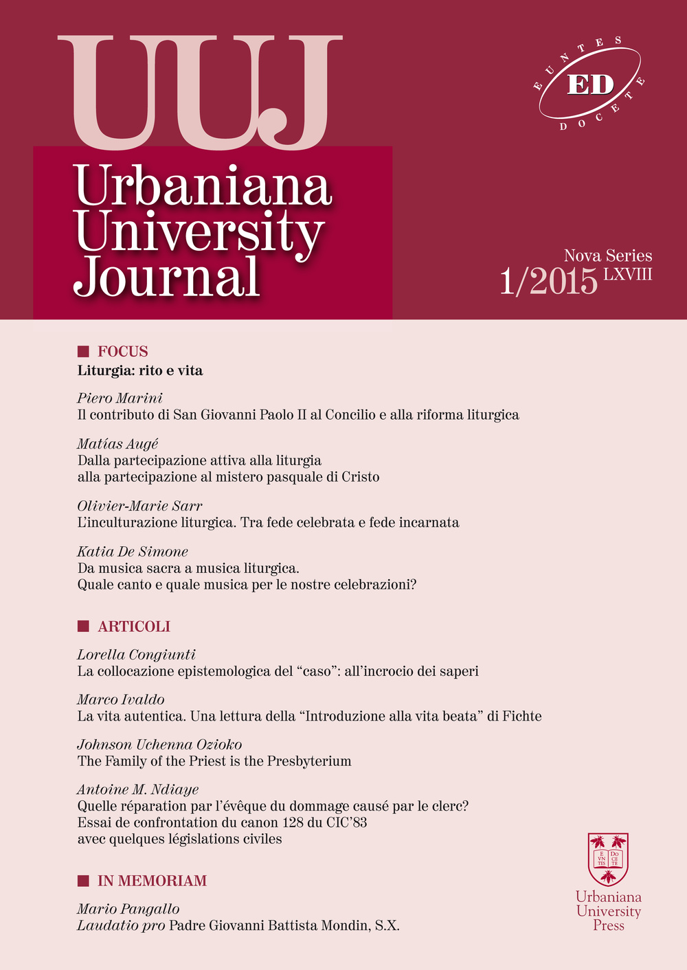Urbaniana University Journal. Euntes Docete (2015). Vol. 1: Liturgia: rito e vita