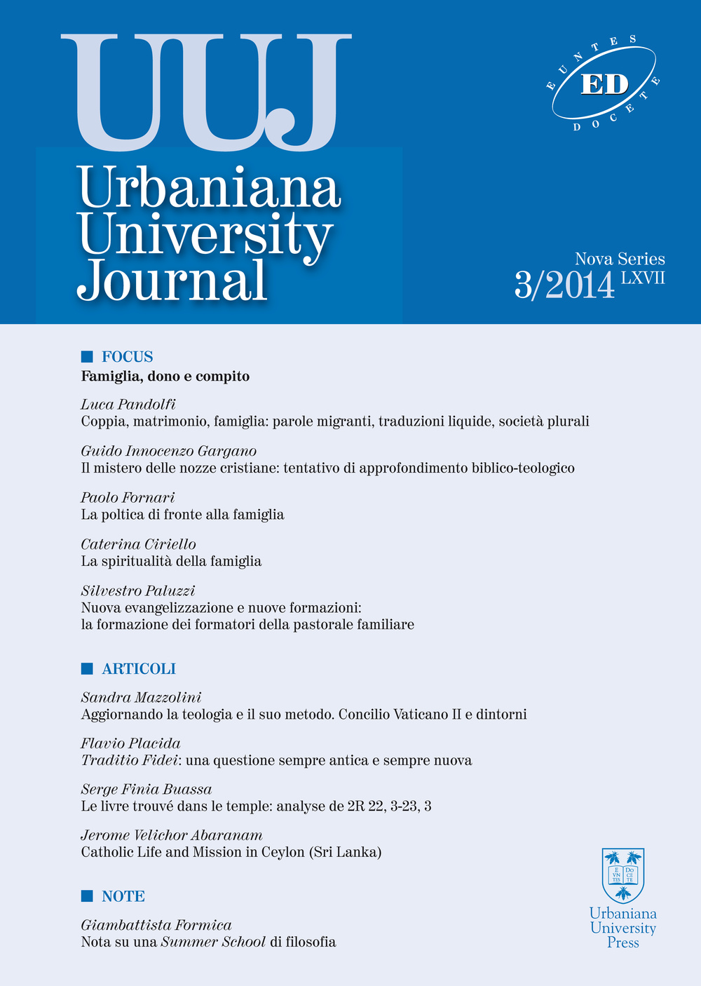 Urbaniana University Journal. Euntes Docete (2014). Vol. 3: Famiglia, dono e compito