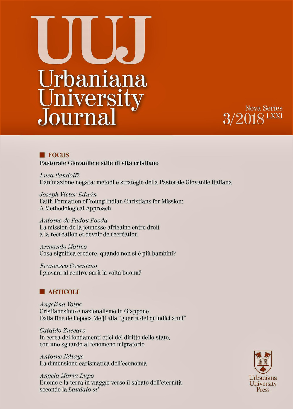 Urbaniana University Journal. Euntes Docete (2018). Vol. 3: Pastorale giovanile e stile di vita cristiana