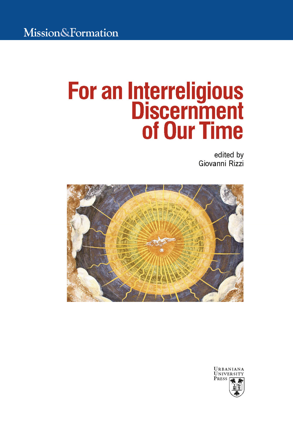 For an interreligious discernment of our time