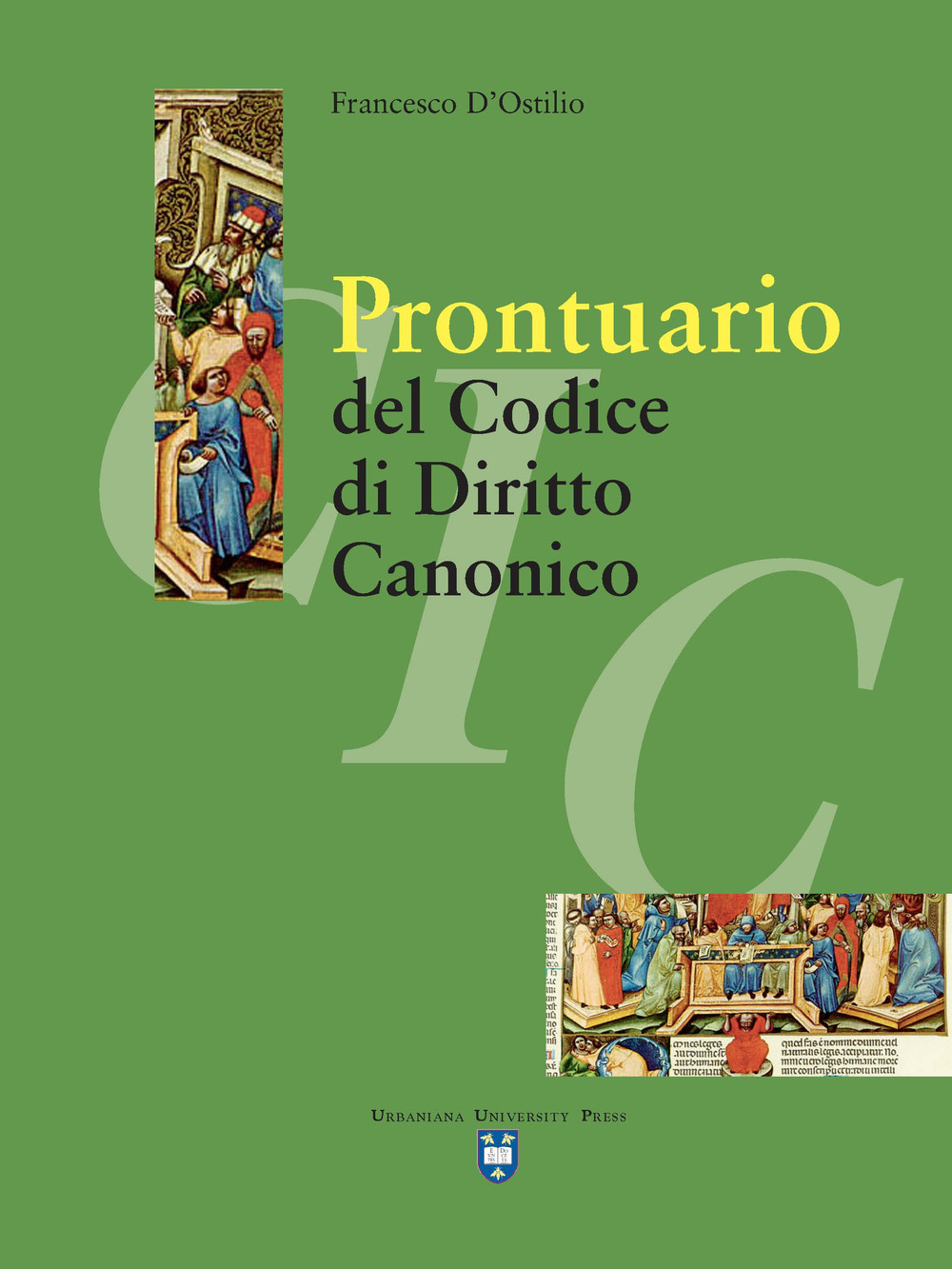 Prontuario del codice di diritto canonico. Nuova ediz.