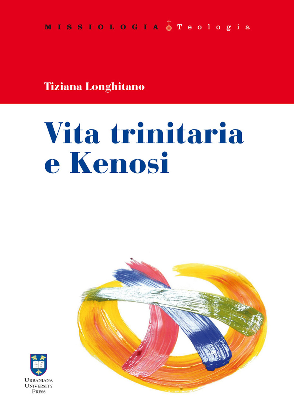 Vita trinitaria e kenosi