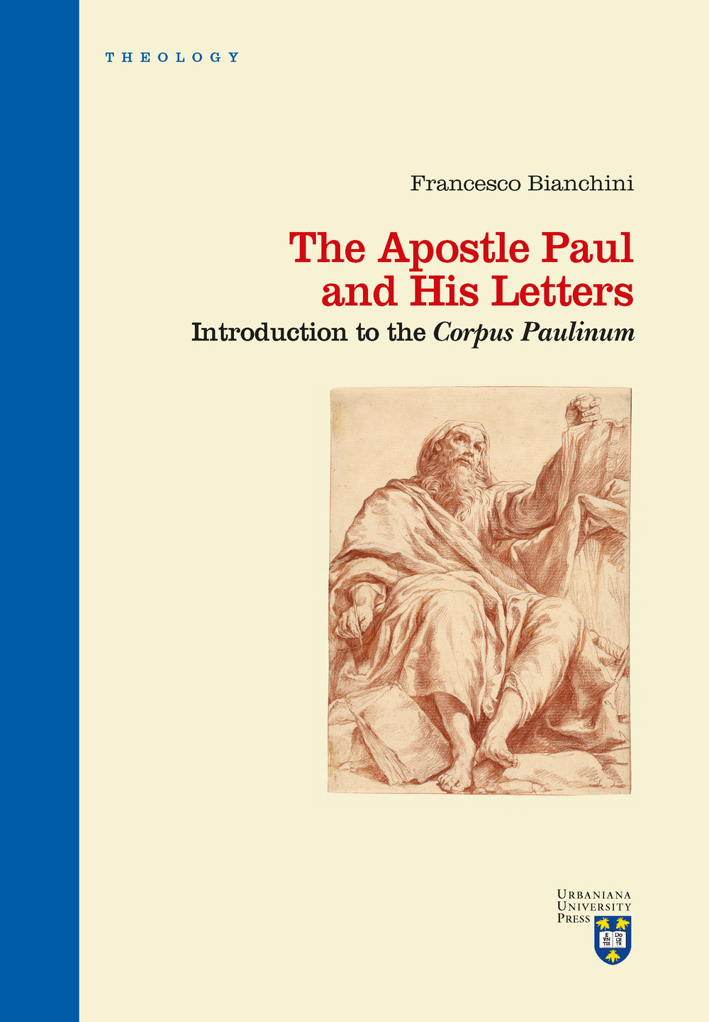 The apostle Paul and his letters. Introduction to the «Corpus Paulinum»