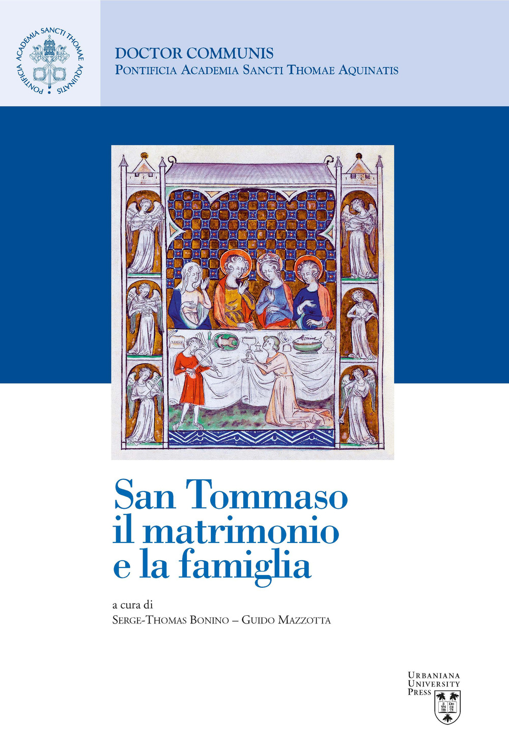 San Tommaso, il matrimonio e la famiglia