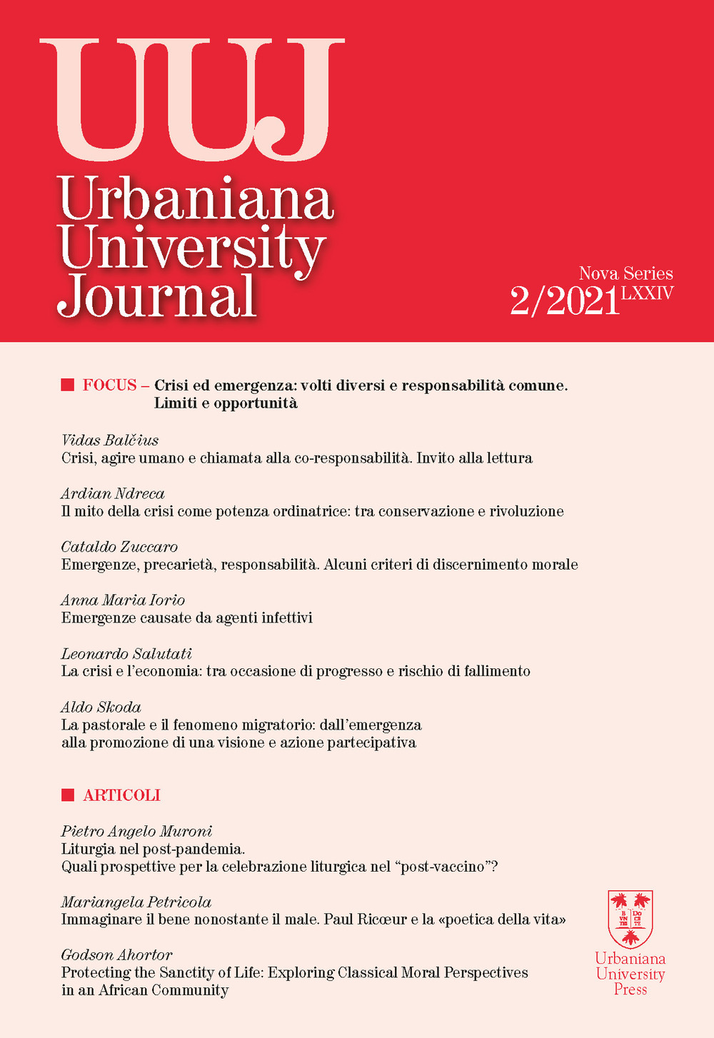 Urbaniana University Journal. Euntes Docete (2021). Vol. 2: Focus. Crisi ed emergenza: volti diversi e responsabilità comune. Limiti e opportunità