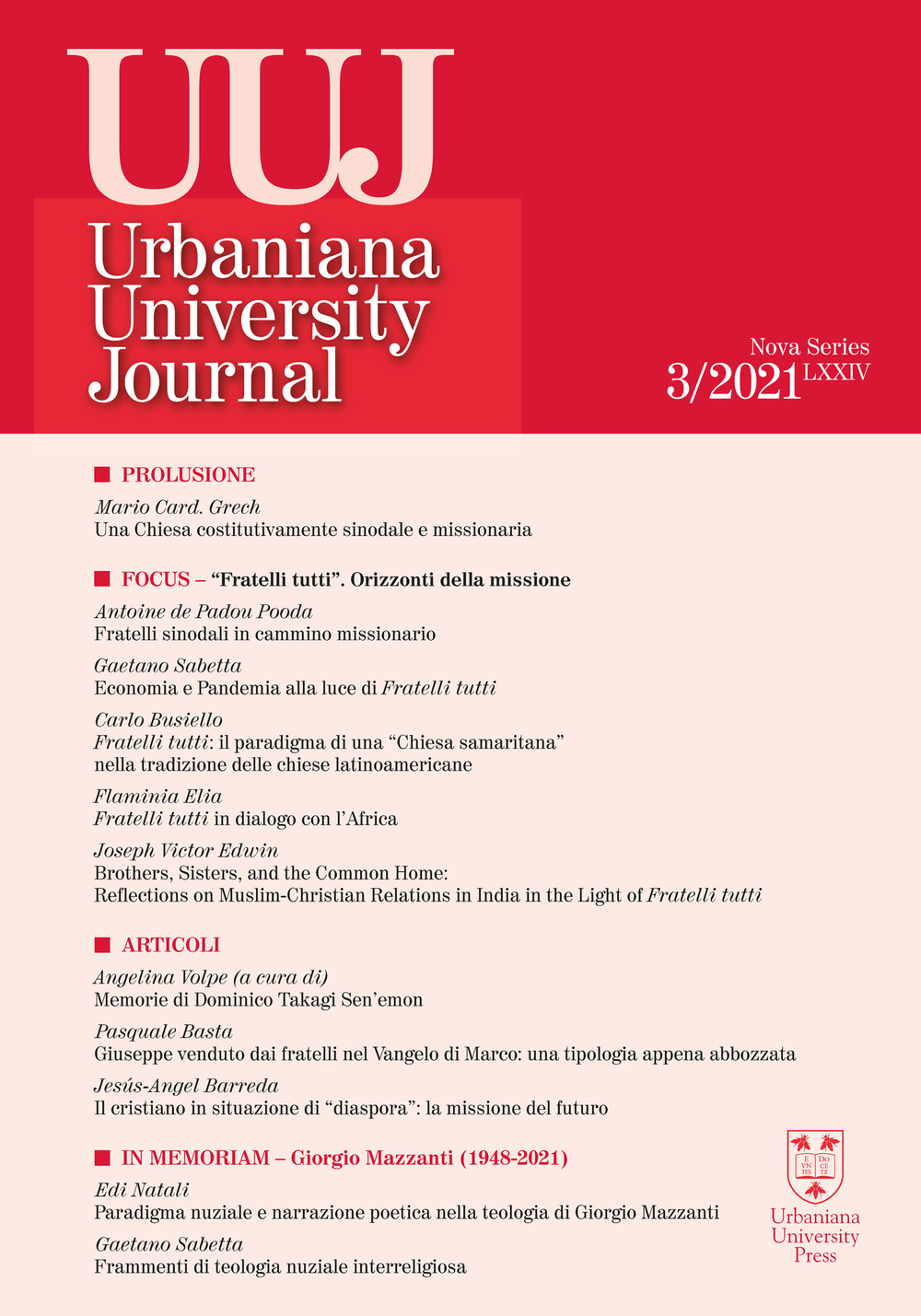 Urbaniana University Journal. Euntes Docete (2021). Vol. 3: Focus. Fratelli tutti