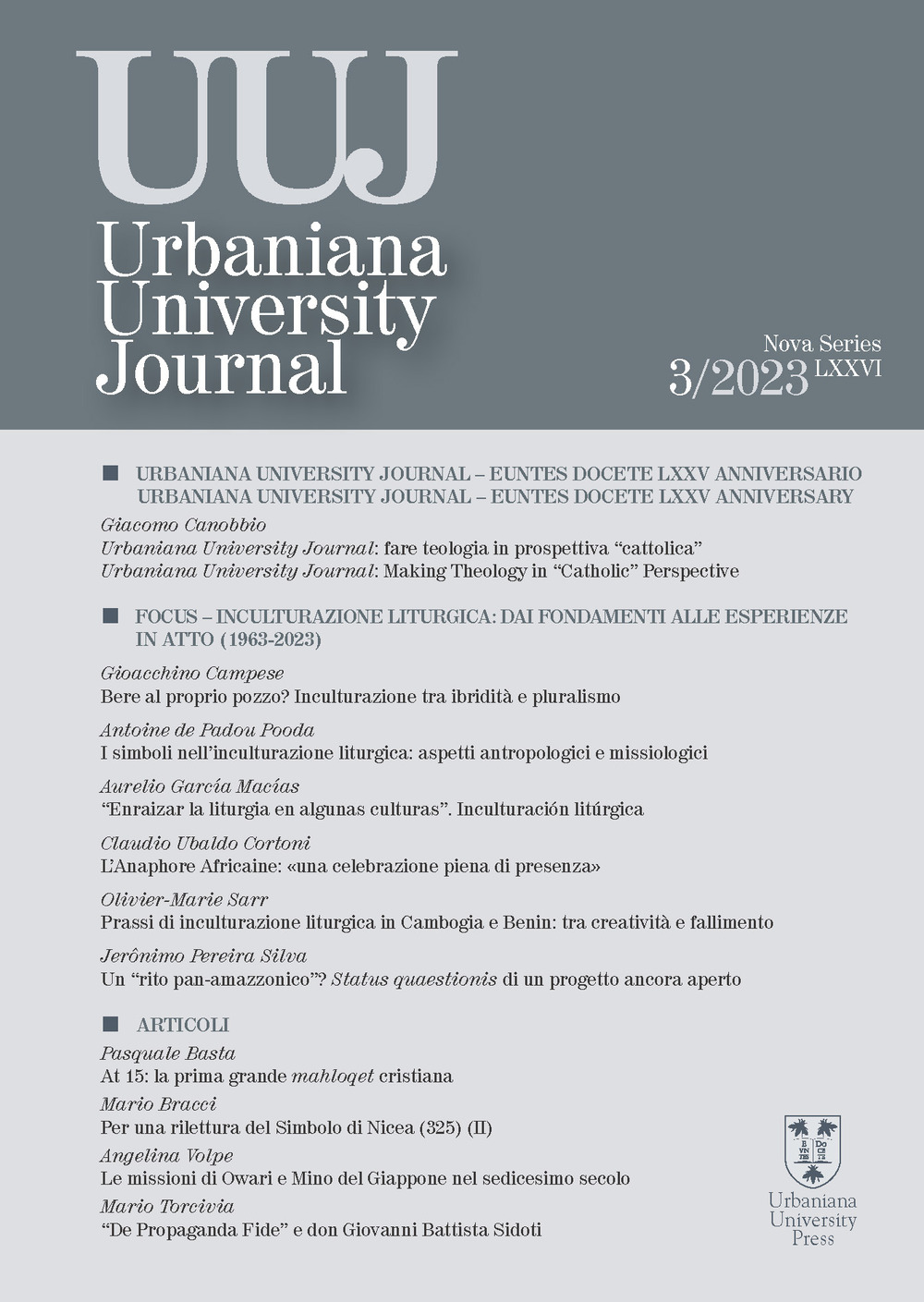 Urbaniana University Journal (2023). Vol. 3: Inculturazione liturgica: dai fondamenti alle esperienze in atto (1963-2023)