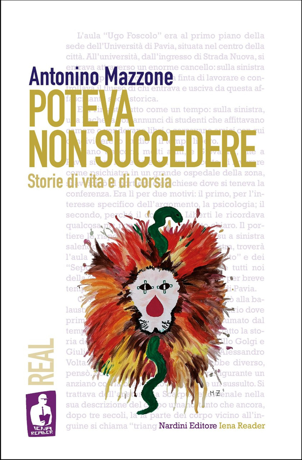 Poteva non succedere. Storie di vita e di corsia