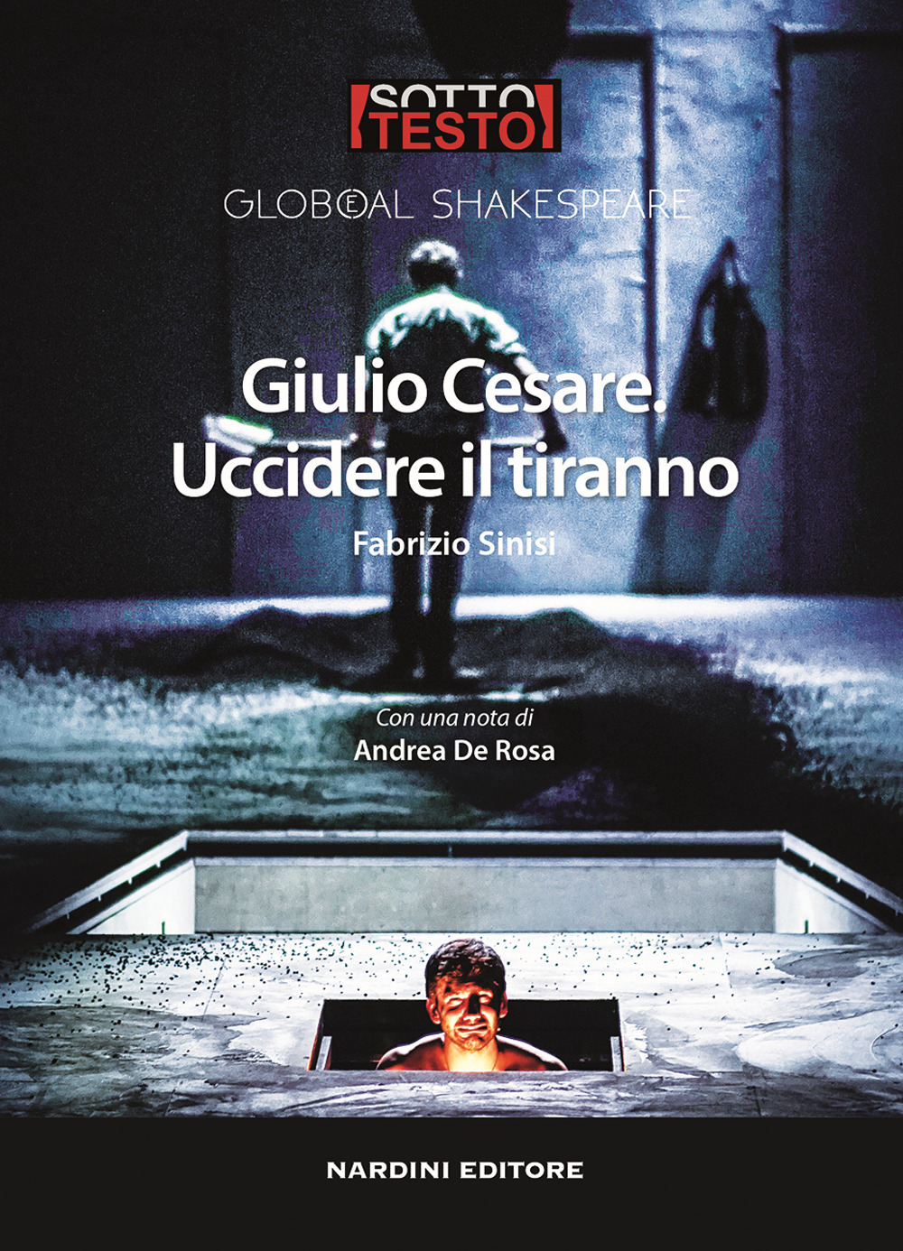 Giulio Cesare. Uccidere il tiranno