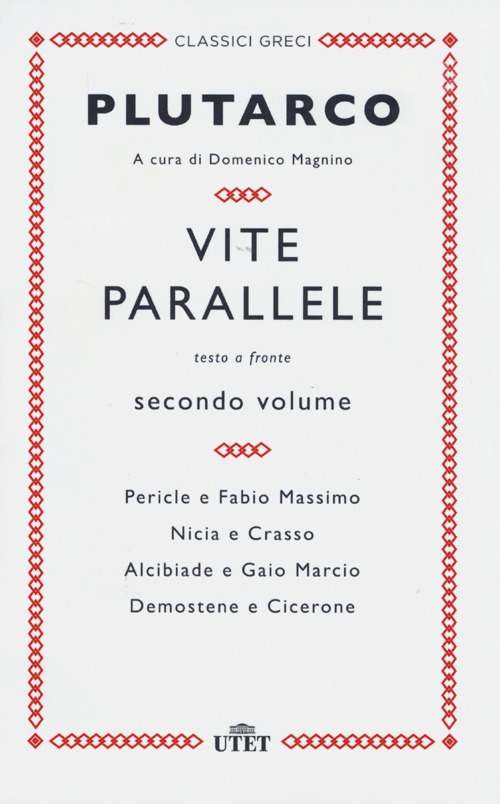 Vite parallele. Testo greco a fronte. Vol. 2