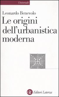 Le origini dell'urbanistica moderna