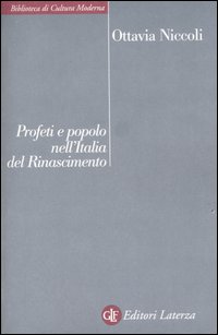 Profeti e popolo nell'Italia del Rinascimento