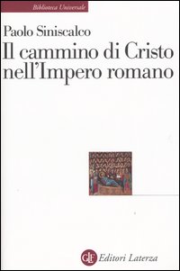 Il cammino di Cristo nell'impero romano