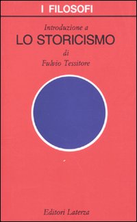 Introduzione a «Lo storicismo»