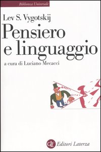 Pensiero e linguaggio. Ricerche psicologiche