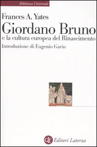 Giordano Bruno e la cultura europea del Rinascimento