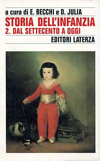 Storia dell'infanzia. Vol. 2: Dal Settecento a oggi