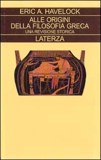 Alle origini della filosofia greca. Una revisione storica