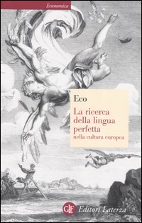 La ricerca della lingua perfetta nella cultura europea