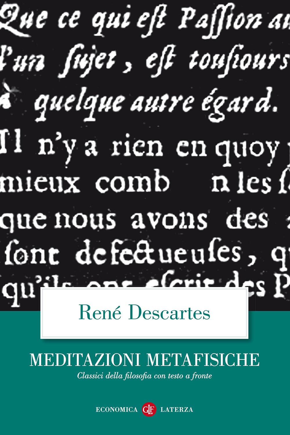 Meditazioni metafisiche. Testo latino a fronte