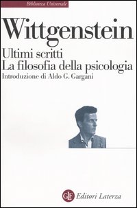 Ultimi scritti 1948-1951. La filosofia della psicologia