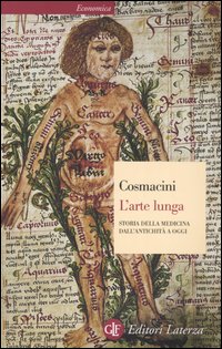 L'arte lunga. Storia della medicina dall'antichità a oggi