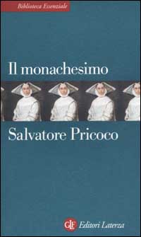 Il monachesimo