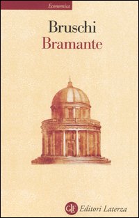 Bramante. Ediz. illustrata