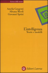 L'intelligenza. Teorie e modelli