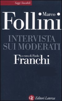 Intervista sui moderati