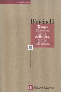 Tempo delle cose, tempo della vita, tempo dell'anima