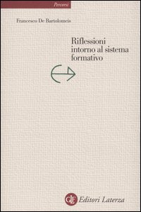 Riflessioni intorno al sistema formativo