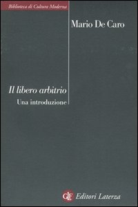 Libero arbitrio. Una introduzione