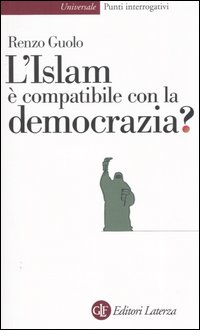 L'Islam è compatibile con la democrazia?