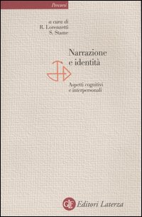 Narrazione e identità. Aspetti cognitivi e interpersonali