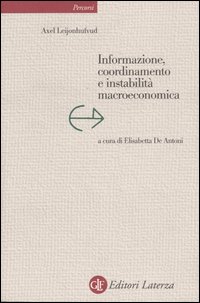 Informazione, coordinamento e instabilità macroeconomica