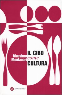 Il cibo come cultura