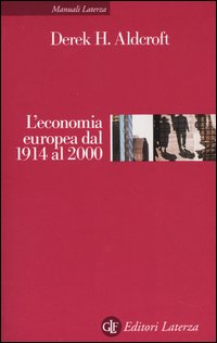 L'economia europea dal 1914 al 2000