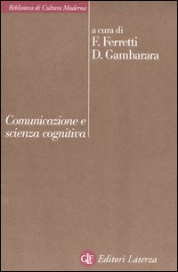 Comunicazione e scienza cognitiva