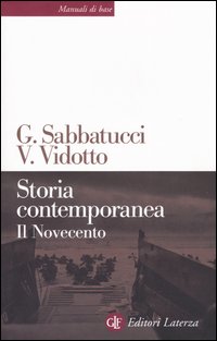 Storia contemporanea. Il Novecento