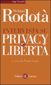Intervista su privacy e libertà