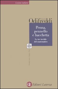 Penna, pennello e bacchetta. Le tre invidie del matematico