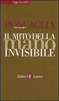 Il mito della mano invisibile