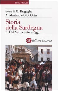 Storia della Sardegna. Vol. 2: Dal Settecento a oggi